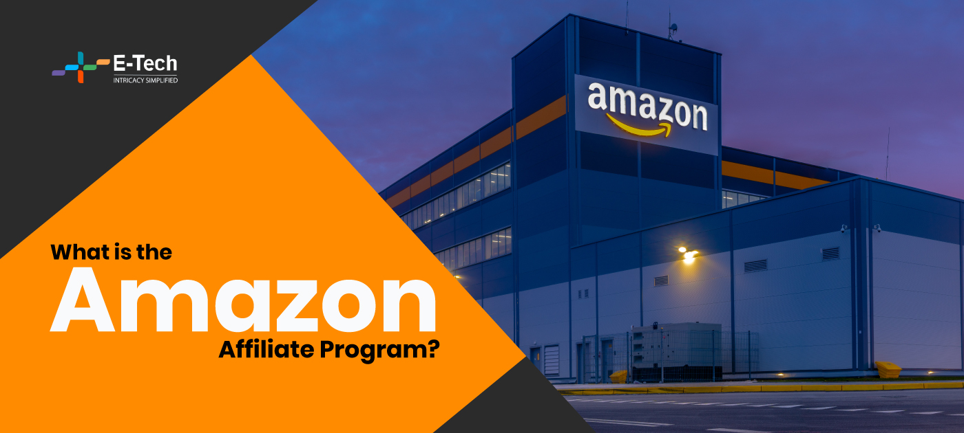 What is the Amazon Affiliate Program?