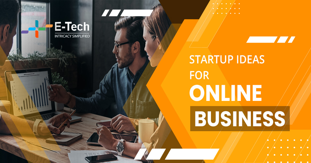Startup Ideas For Online Business