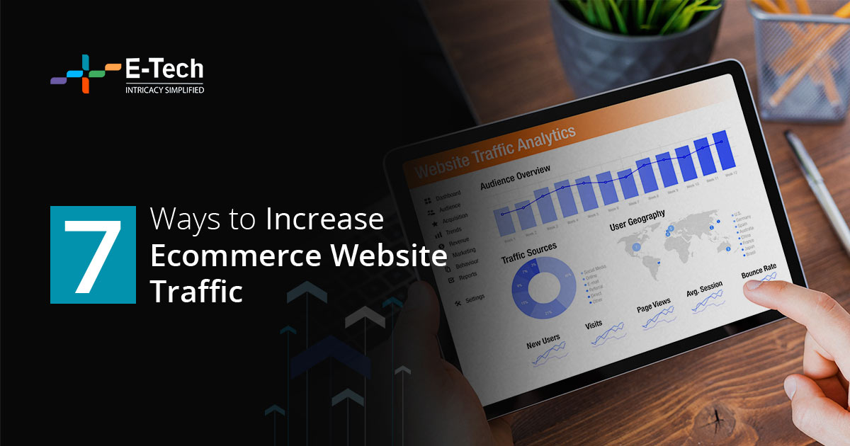 7 Ways to Increase Ecommerce Website Traffic