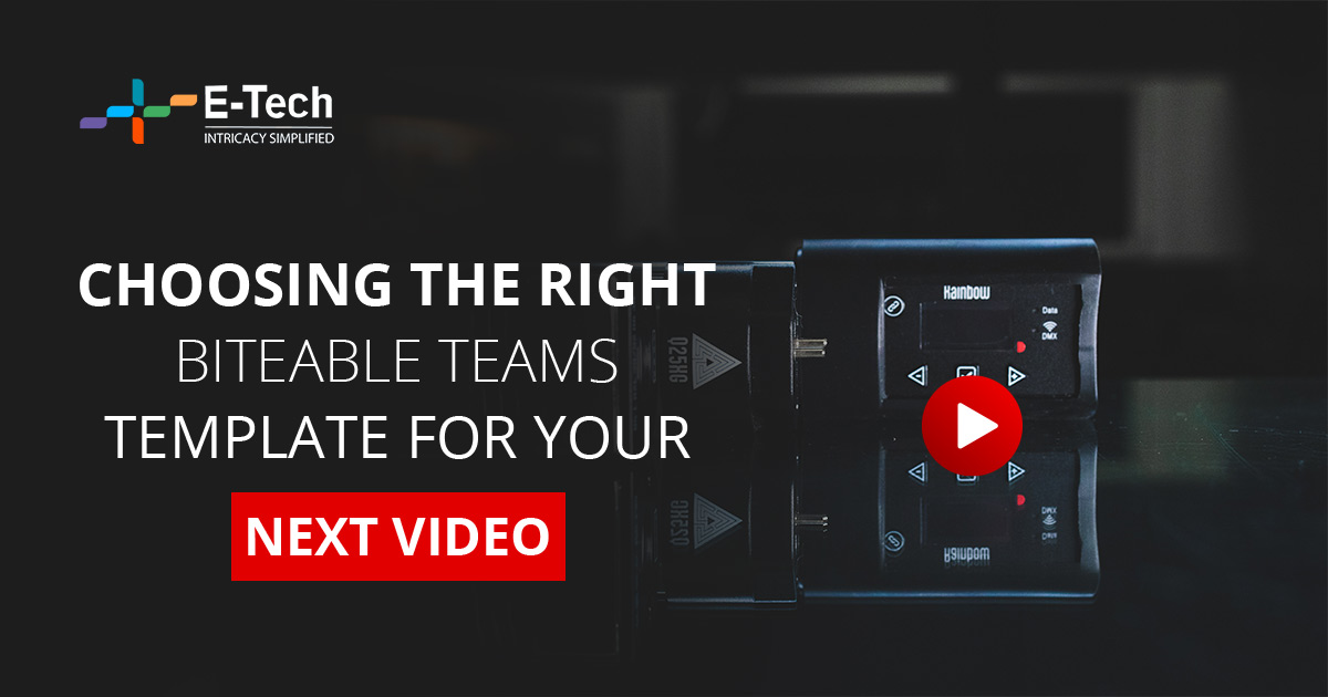 Choosing the suitable Biteable Teams template for your next video