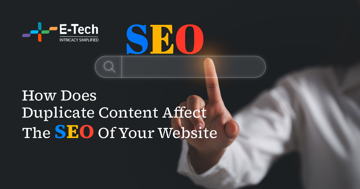 Duplicate Content Affect The SEO Of Your Website