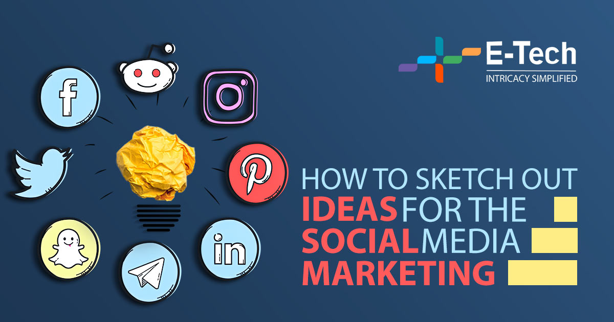 How To Sketch Out Ideas For The Social Media