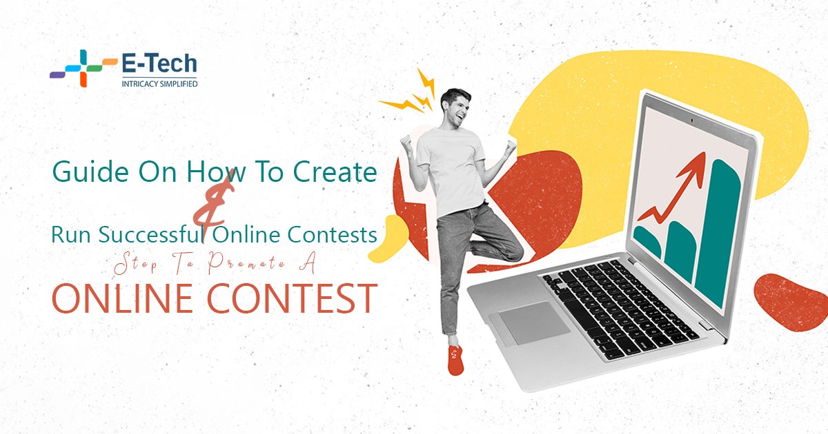 Guide On How To Create & Run Successful Online Contests
